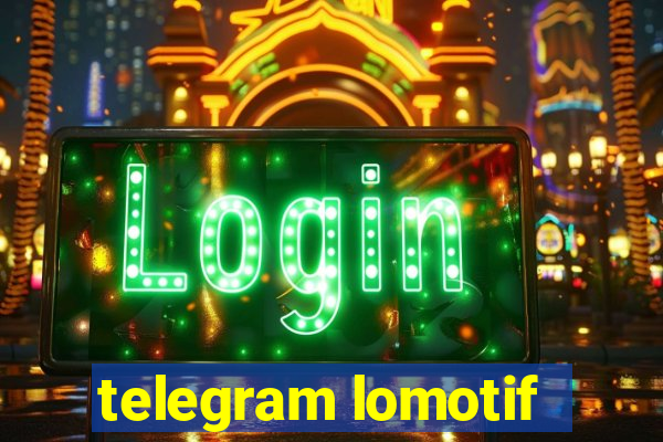 telegram lomotif